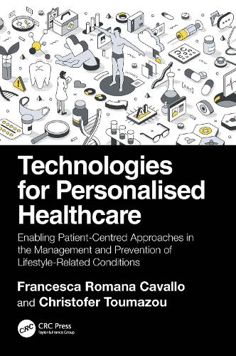 Technologies for Personalised Healthcare: Enabling Patient-Centred Approaches in the Management and Prevention of Lifestyle-Related Conditions