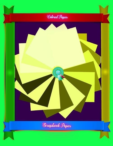 Scrapbook Paper: Colored Paper(14 Scrapbook Paper Yellow Group Colored Sheet Series 14)