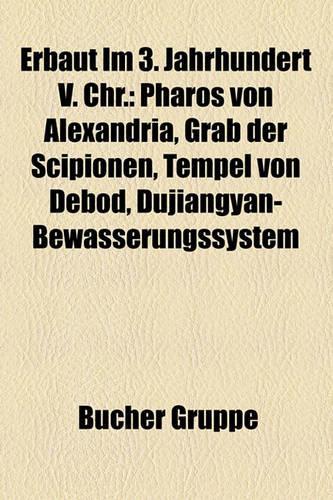 Erbaut Im 3. Jahrhundert V. Chr.