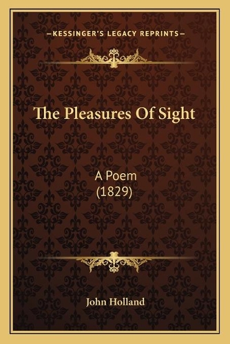 The Pleasures Of Sight