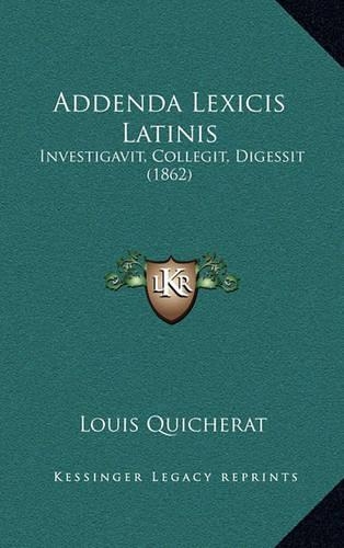 Addenda Lexicis Latinis