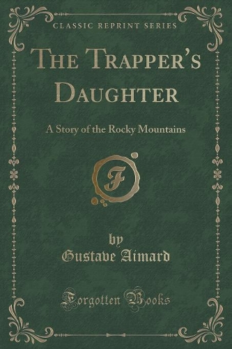 The Trapper's Daughter