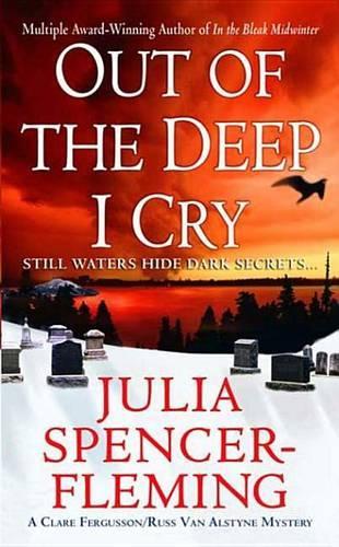 Out of the Deep I Cry: A Clare Fergusson and Russ Van Alstyne Mystery