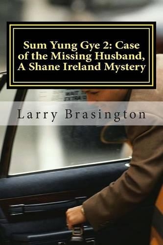 Sum Yung Gye 2, Case of the Missing Husband: Shane Ireland Elf Detective: (English)