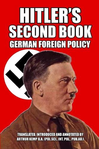 Hitler's Second Book: German Foreign Policy(English)