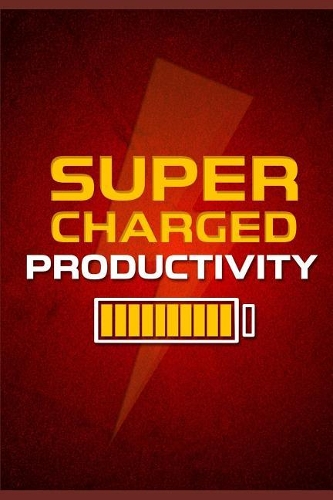 Supercharged Productivity