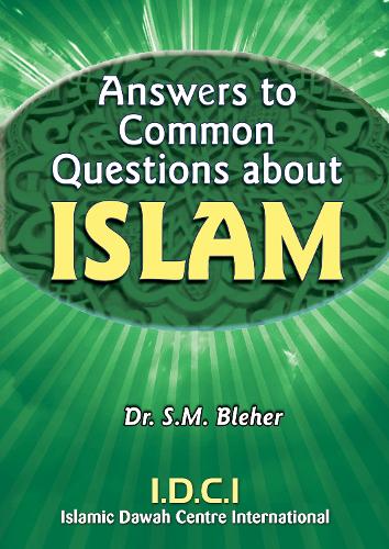 Answers to Common Questions about Islam