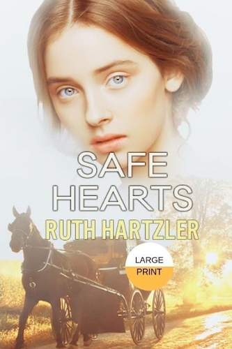 Safe Hearts LARGE PRINT