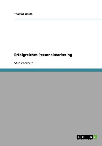 Erfolgreiches Personalmarketing