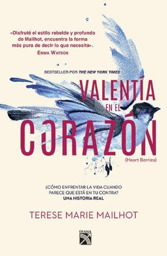 Valentía En El Corazón