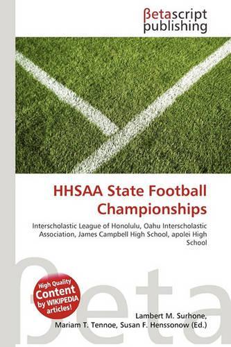 Hhsaa State Football Championships