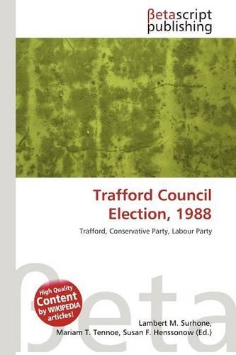 Trafford Council Election, 1988