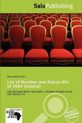 List of Number-One Dance Hits of 2004 (Ireland)