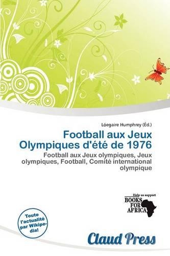 Football Aux Jeux Olympiques D' T de 1976