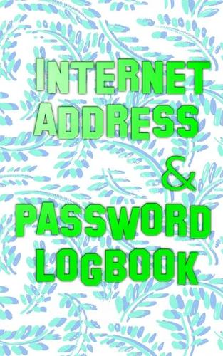 Password Logbook Spiral: Password Logbook Internet Address Matte Cover Design Size 5x8" Personal - Band # Keeper 110 Pages Very Fast Prints.