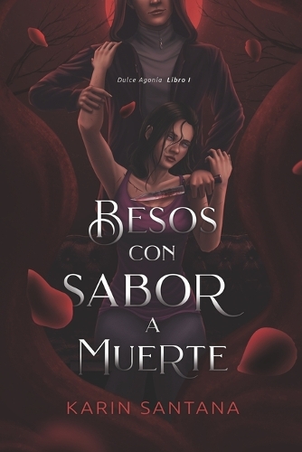 Besos Con Sabor a Muerte