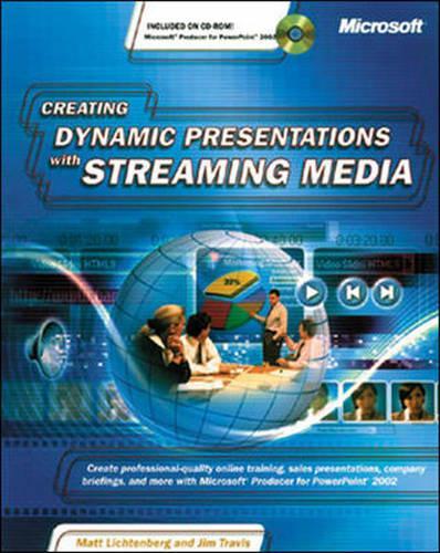 Creating Dynamic Presentations with Streaming Media