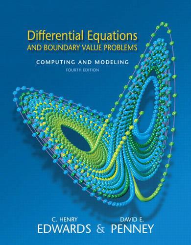 Differential Equations and Boundary Value Problems: Computing and Modeling: United States Edition