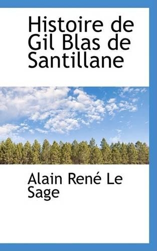 Histoire de Gil Blas de Santillane: (English)