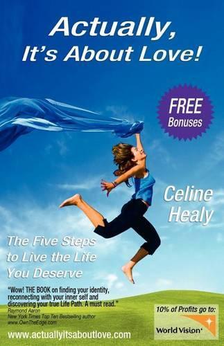 Actually, It's about Love!