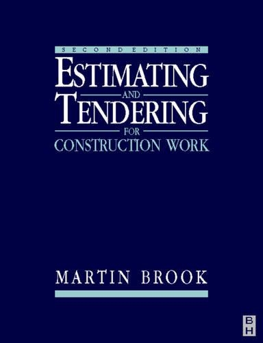 Estimating and Tendering in Construction Work: (English)