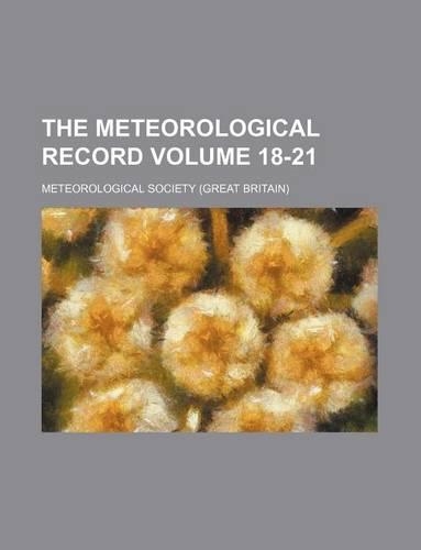 The Meteorological Record Volume 18-21: (English)