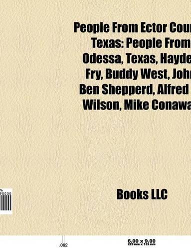 People from Ector County, Texas