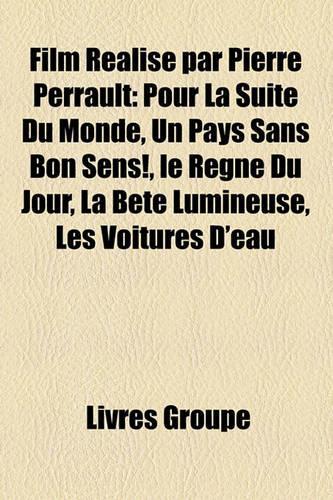 Film Ralis Par Pierre Perrault