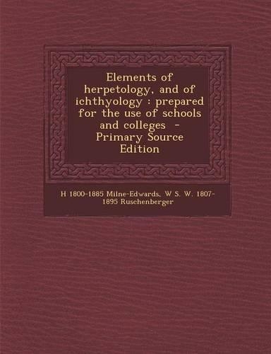 Elements of Herpetology, and of Ichthyology