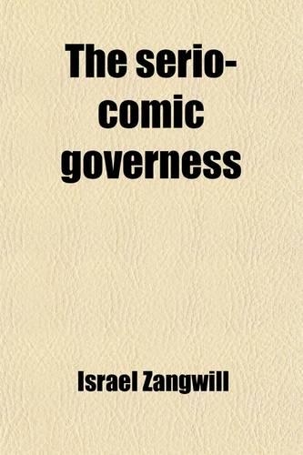 The Serio-Comic Governess