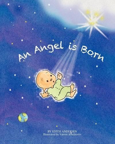 An Angel Is Born: (English)