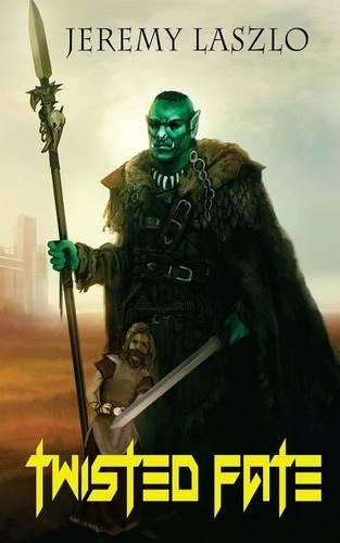 Twisted Fate: (Orc Destiny)
