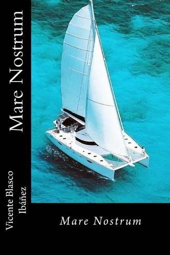 Mare Nostrum: (Spanish)