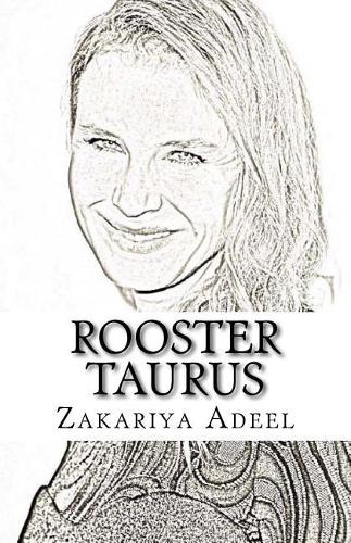 Rooster Taurus: The Combined Astrology Series
