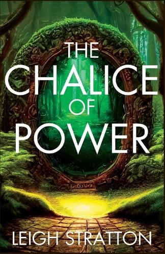 The Chalice of Power: Ranger of the Realms(1 Ranger of the Realms)