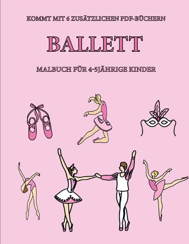 Malbuch für 4-5 jährige Kinder (Ballett)