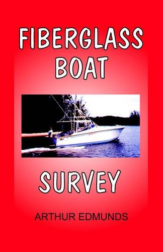 Fiberglass Boat Survey