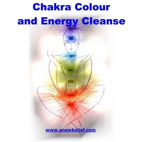 Chakra Colour and Energy Cleanse