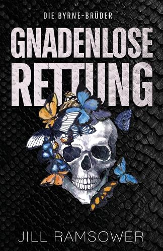 Gnadenlose Rettung: Eine Mafia-Romanze(4 Die Byrne-Brüder)