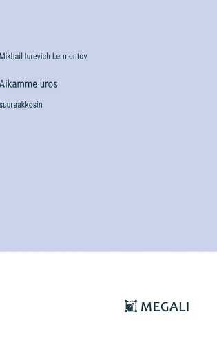 Aikamme uros