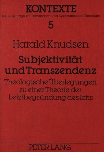Subjektivitaet Und Transzendenz