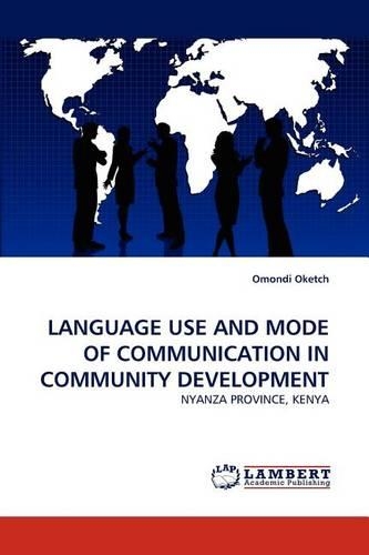 Language Use and Mode of Communication in Community Development