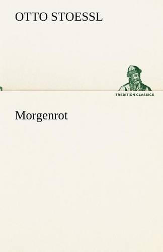 Morgenrot: (German)
