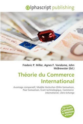 Theorie Du Commerce International: (French)