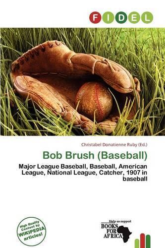 Bob Brush (Baseball): (English)