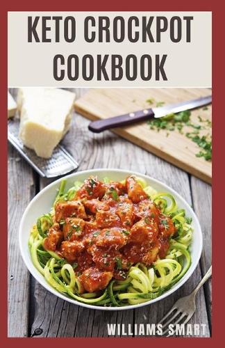 Keto Crockpot Cookbook