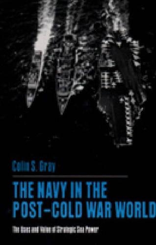 The Navy in the Post-Cold War World