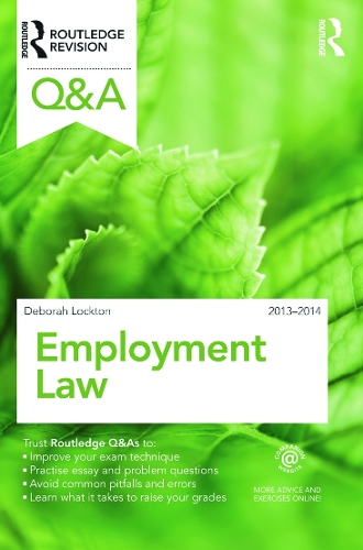 Q&A Employment Law 2013-2014: (Questions and Answers)
