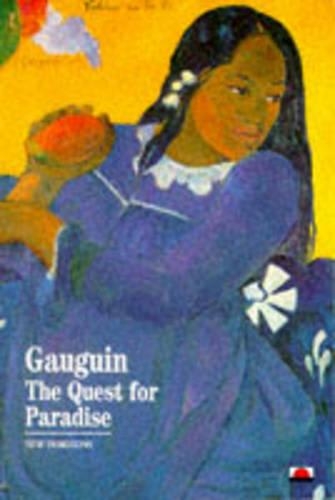 Gauguin: The Quest for Paradise(New Horizons)