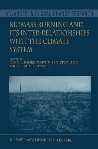 Biomass Burning and Its Inter-Relationships with the Climate System